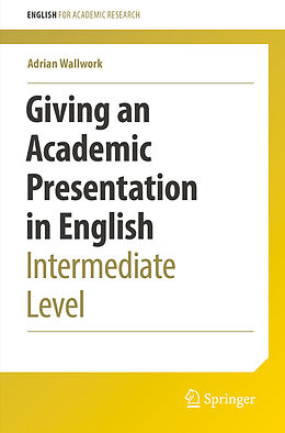 eBook (pdf) Giving an Academic Presentation in English de Adrian Wallwork