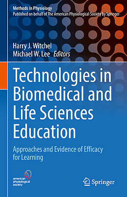 Livre Relié Technologies in Biomedical and Life Sciences Education de 