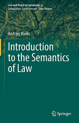 Livre Relié Introduction to the Semantics of Law de Andrzej Malec