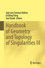 E-Book (pdf) Handbook of Geometry and Topology of Singularities III von 