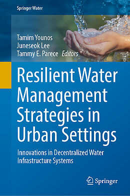 Livre Relié Resilient Water Management Strategies in Urban Settings de 