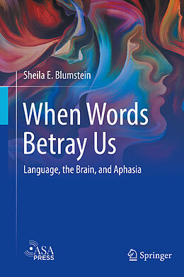 Livre Relié When Words Betray Us de Sheila E. Blumstein