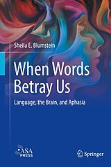 eBook (pdf) When Words Betray Us de Sheila E. Blumstein