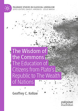 Livre Relié The Wisdom of the Commons de Geoffrey C. Kellow