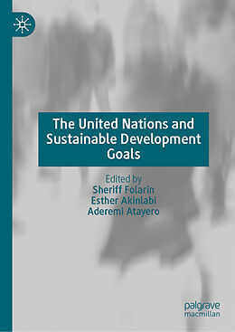 Livre Relié The United Nations and Sustainable Development Goals de 