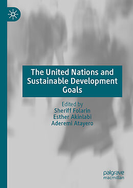 Couverture cartonnée The United Nations and Sustainable Development Goals de 