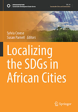 Kartonierter Einband Localizing the SDGs in African Cities von 