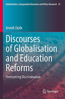 Couverture cartonnée Discourses of Globalisation and Education Reforms de Joseph Zajda