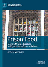 E-Book (pdf) Prison Food von An-Sofie Vanhouche