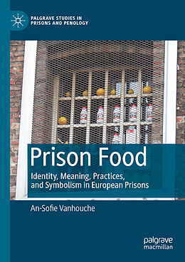 Kartonierter Einband Prison Food von An-Sofie Vanhouche