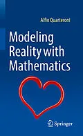 E-Book (pdf) Modeling Reality with Mathematics von Alfio Quarteroni