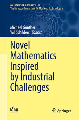 Livre Relié Novel Mathematics Inspired by Industrial Challenges de 