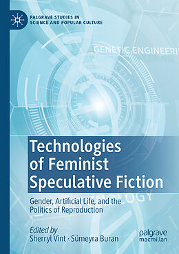 Couverture cartonnée Technologies of Feminist Speculative Fiction de 