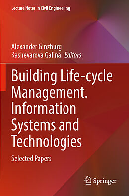 Kartonierter Einband Building Life-cycle Management. Information Systems and Technologies von 