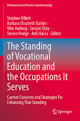 Couverture cartonnée The Standing of Vocational Education and the Occupations It Serves de 