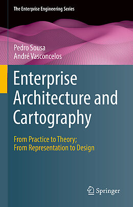 E-Book (pdf) Enterprise Architecture and Cartography von Pedro Sousa, André Vasconcelos