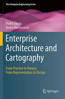 Kartonierter Einband Enterprise Architecture and Cartography von André Vasconcelos, Pedro Sousa