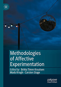 Couverture cartonnée Methodologies of Affective Experimentation de 