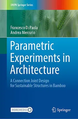 E-Book (pdf) Parametric Experiments in Architecture von Francesco Di Paola, Andrea Mercurio