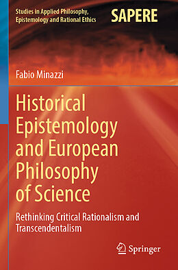 Couverture cartonnée Historical Epistemology and European Philosophy of Science de Fabio Minazzi