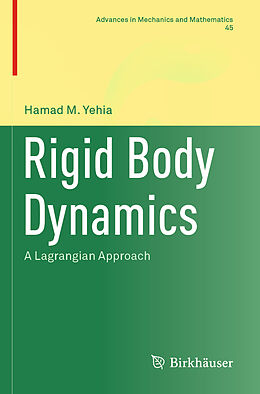 Couverture cartonnée Rigid Body Dynamics de Hamad M. Yehia