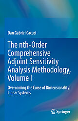 eBook (pdf) The nth-Order Comprehensive Adjoint Sensitivity Analysis Methodology, Volume I de Dan Gabriel Cacuci