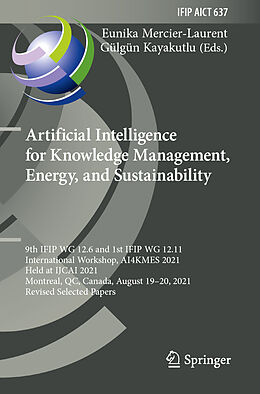 Couverture cartonnée Artificial Intelligence for Knowledge Management, Energy, and Sustainability de 