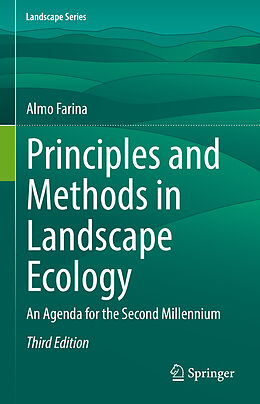 Livre Relié Principles and Methods in Landscape Ecology de Almo Farina