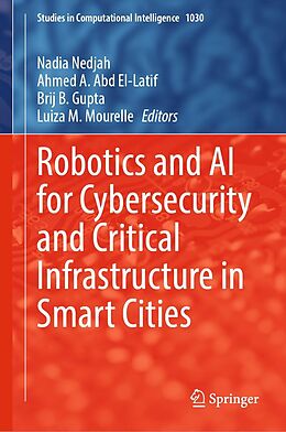 eBook (pdf) Robotics and AI for Cybersecurity and Critical Infrastructure in Smart Cities de 