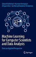 E-Book (pdf) Machine Learning for Computer Scientists and Data Analysts von Setareh Rafatirad, Houman Homayoun, Zhiqian Chen