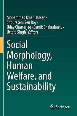 Couverture cartonnée Social Morphology, Human Welfare, and Sustainability de 