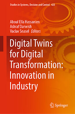 Livre Relié Digital Twins for Digital Transformation: Innovation in Industry de 