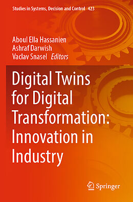 Couverture cartonnée Digital Twins for Digital Transformation: Innovation in Industry de 