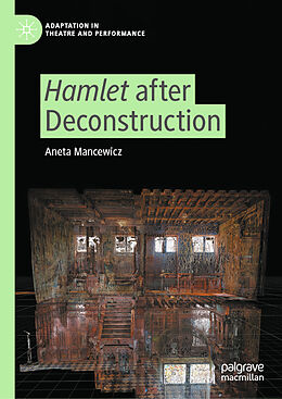 Livre Relié Hamlet after Deconstruction de Aneta Mancewicz