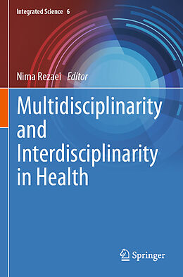 Couverture cartonnée Multidisciplinarity and Interdisciplinarity in Health de 