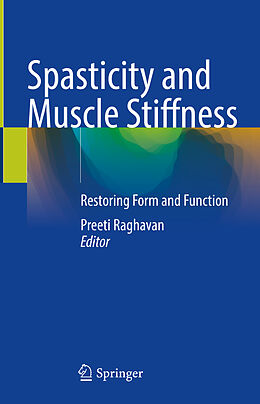 Livre Relié Spasticity and Muscle Stiffness de 