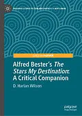 E-Book (pdf) Alfred Bester's The Stars My Destination von D. Harlan Wilson