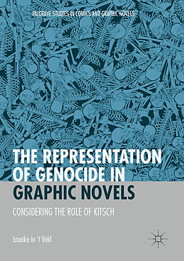 Couverture cartonnée The Representation of Genocide in Graphic Novels de Laurike in 't Veld