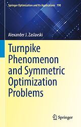 eBook (pdf) Turnpike Phenomenon and Symmetric Optimization Problems de Alexander J. Zaslavski