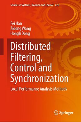 eBook (pdf) Distributed Filtering, Control and Synchronization de Fei Han, Zidong Wang, Hongli Dong