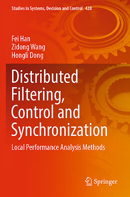 Couverture cartonnée Distributed Filtering, Control and Synchronization de Fei Han, Hongli Dong, Zidong Wang