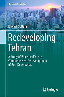 Livre Relié Redeveloping Tehran de Kiavash Soltani