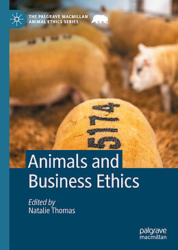 Livre Relié Animals and Business Ethics de 