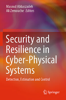 Couverture cartonnée Security and Resilience in Cyber-Physical Systems de 