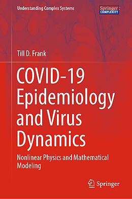 eBook (pdf) COVID-19 Epidemiology and Virus Dynamics de Till D. Frank
