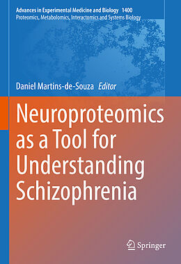 Livre Relié Neuroproteomics as a Tool for Understanding Schizophrenia de 
