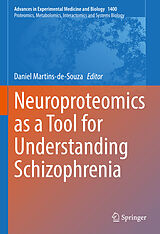 E-Book (pdf) Neuroproteomics as a Tool for Understanding Schizophrenia von 