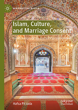 Couverture cartonnée Islam, Culture, and Marriage Consent de Hafsa Pirzada