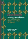 E-Book (pdf) Presenteeism Behaviour von Alisha McGregor, Peter Caputi