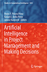 Couverture cartonnée Artificial Intelligence in Project Management and Making Decisions de 